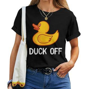 Duck Off Rubber Duck Pun For Programmer & Teacher Women T-shirt | Mazezy