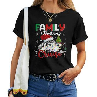 Family Christmas Cruise 2023 Merry Cruisemas Boat Trip Xmas Women T-shirt | Mazezy