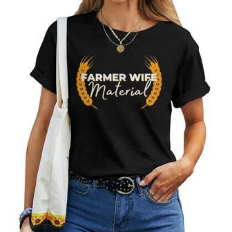 Farmer Wife Material - Farm Marriage Dating For Wife Women T-shirt Crewneck | Mazezy