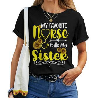 My Favorite Nurse Calls Me Sister Sunflower Women T-shirt Casual Daily Basic Unisex Tee | Mazezy