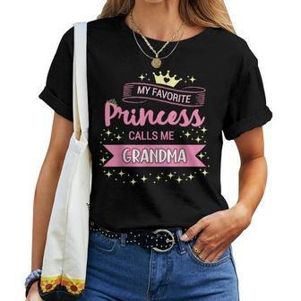 My Favorite Princess Calls Me Grandma Nana Women T-shirt | Mazezy DE