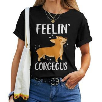 Feeling Corgeous Dog Pun Cute Corgi Women T-shirt | Mazezy