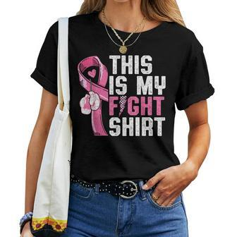 This Is My Fight Breast Cancer Awareness Warrior Women T-shirt - Seseable