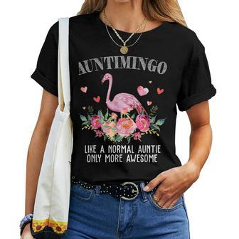 Flamingo Auntimingo Like A Normal Auntie Grandma For Grandma Women T-shirt Crewneck | Mazezy