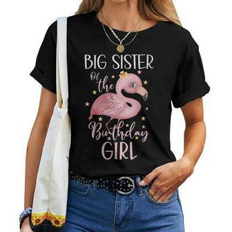 Flamingo Big Sister Of The Birthday Girl Matching Family Women T-shirt | Mazezy