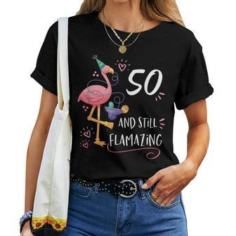 Flamingo Flamazing 50Th Birthday Decorations Supplies Women T-shirt | Mazezy