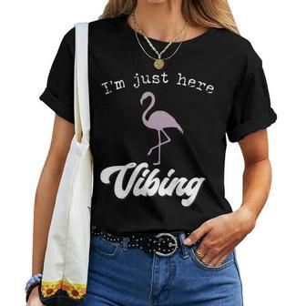 Flamingo Just Here Vibing Meme Chill Relax N Women T-shirt | Mazezy