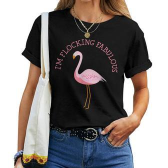 Im Flocking Fabulous Flamingo Women T-shirt | Mazezy