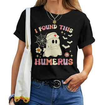 I Found This Humerus Ghost Nurse Groovy Halloween Women T-shirt - Thegiftio UK