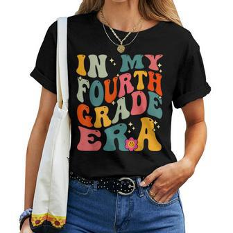 In My Fourth Grade Era 4Th Grade Teacher Groovy Retro Women T-shirt | Mazezy AU