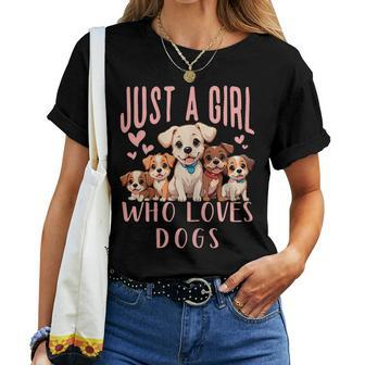 Cute Dog Puppy Lover Just A Girl Who Loves Dogs Women T-shirt - Monsterry UK