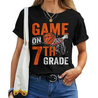 Games On Seventh Grade Basketball First Day Of School Women T-shirt - Monsterry DE