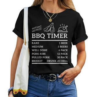 Funny Grill Saying Bbq Timer Bbq Beer Grill Dad Barbecue Fun Women T-shirt - Seseable