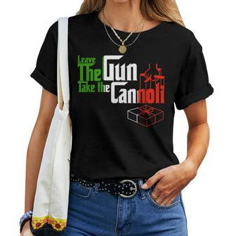 Leave The Gun Take The Cannoli Italian Flag Women T-shirt - Seseable