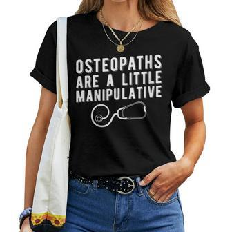 Osteopath Osteopathic Physician Women T-shirt | Mazezy