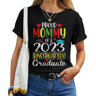 Funny Proud Mommy Of A Class Of 2023 Kindergarten Graduate Women T-shirt - Seseable