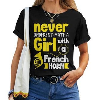 Never Underestimate A Girl With A French Horn Women T-shirt - Monsterry UK