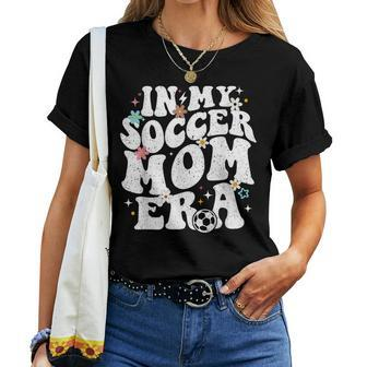 Vintage In My Soccer Mom Era Football Mama Groovy Life Women T-shirt - Seseable