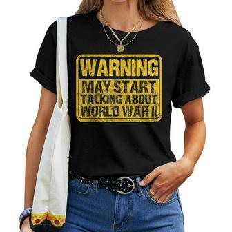 World War Two Ww2 History Teacher Historian History Women T-shirt | Mazezy