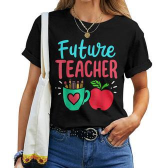 Future Teacher Education Student Women T-shirt - Seseable