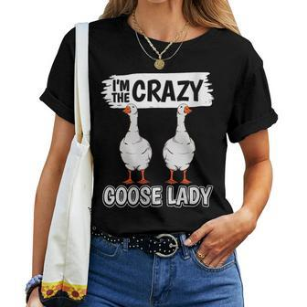 Geese Quote Bird Im The Crazy Goose Lady Goose Women T-shirt Crewneck | Mazezy