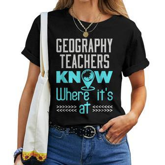 Geography Teacher Quote Appreciation Women T-shirt | Mazezy CA