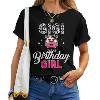 Gigi Of The Birthday For Girl Cow Farm Birthday Women T-shirt Casual Daily Basic Unisex Tee | Mazezy