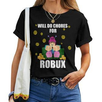 Girl Pc Video Gamer Chores For Robux Noob & Oof Women T-shirt | Mazezy CA