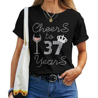 Girl Queen Drink Wine Cheers To 37 Years Old Happy Birthday Women T-shirt - Seseable