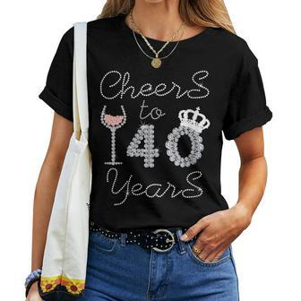 Girl Queen Drink Wine Cheers To 40 Years Old Happy Birthday Women T-shirt - Seseable