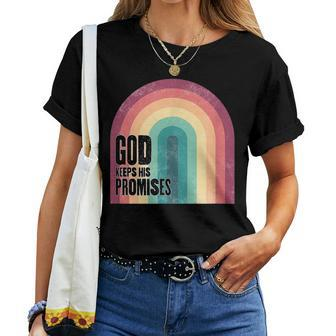 God Keeps His Promises Cute Boho Rainbow Women T-shirt | Mazezy