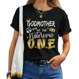Godmother Of The Notorious One Old School 1St Birthday Party Women T-shirt