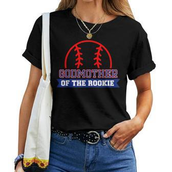 Godmother Of Rookie 1St Birthday Baseball Theme Matching Women T-shirt | Mazezy