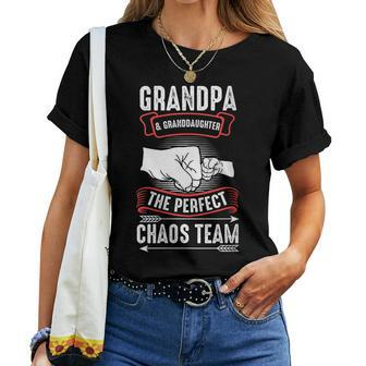Grandpa & Granddaughter The Perfect Chaos Team Grandpa Women T-shirt Crewneck | Mazezy