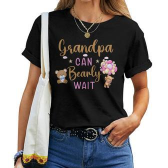 Grandpa Can Bearly Wait Gender Neutral Girl Baby Shower Women T-shirt | Mazezy
