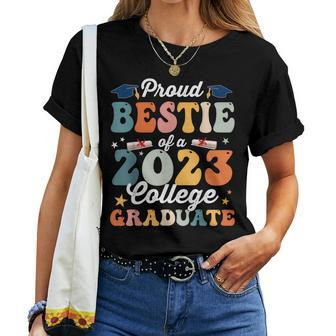 Groovy Proud Bestie Of A 2023 College Graduate Party Firend Women T-shirt | Mazezy