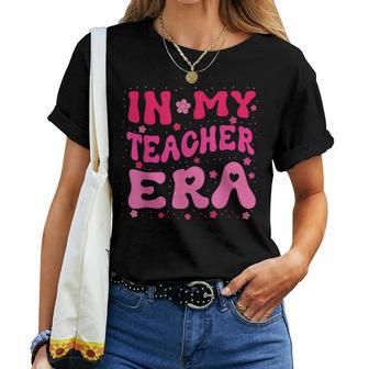 Groovy In My Teacher Era First Day Of School Back To School Women T-shirt | Mazezy