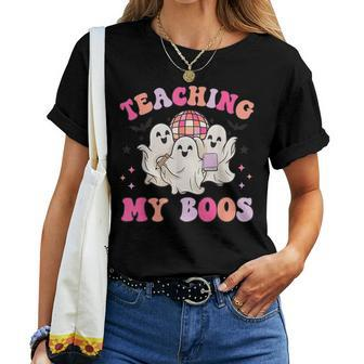 Groovy Teaching My Boos Crew Ghost Halloween Teacher Women T-shirt - Seseable