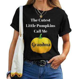 Halloween Cutest Little Pumpkins Call Me Grandma For Grandma Women T-shirt | Mazezy