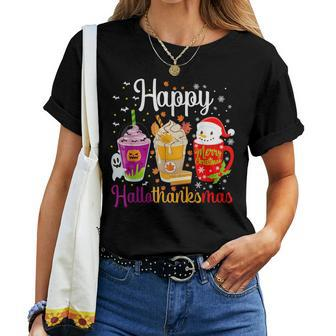 Happy Hallothanksmas Drinks Halloween Thanksgiving Christmas Women T-shirt
