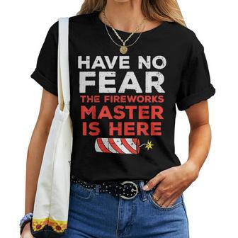 Have No Fear Fireworks Director Funny 4Th Of July Men Women Women T-shirt Crewneck Short Sleeve Graphic - Thegiftio UK