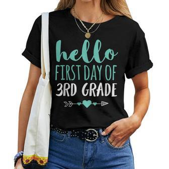 Hello First Day Of 3Rd Grade Teacher Student Arrow Women T-shirt - Thegiftio UK