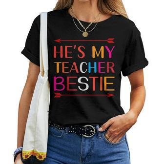 He's My Teacher Bestie Women T-shirt | Mazezy