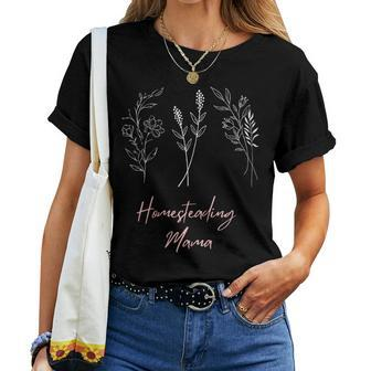 Homestead Farmlife Crunchy Scrunchy Mom Mama Graphic Flower Women T-shirt | Mazezy CA