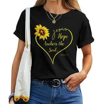 Hope Anchors The Soul Christian Bible Quote Hebrews 619 Women T-shirt | Mazezy