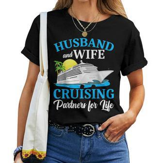 Husband And Wife Cruising Partners For Life Couple Cruise Women T-shirt | Mazezy