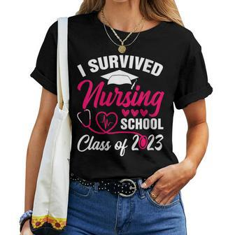 I Survived Nursing School Graduation Class Of 2023 Nurse Women T-shirt - Thegiftio UK