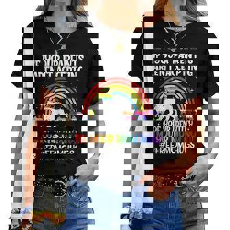 If Your Parents Arent Accepting Im Your Mom Now Lgbt Flag  Women T-shirt Casual Daily Crewneck Short Sleeve Graphic Basic Unisex Tee