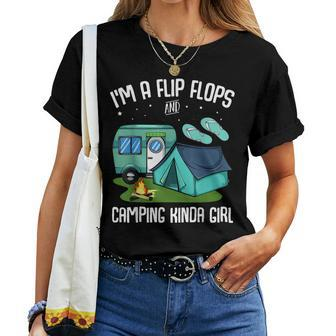 I’M Flip Flops And Camping Kinda Girl Traveling Lover Camp Women T-shirt | Mazezy