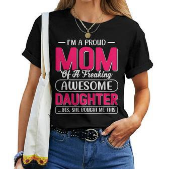 I’M A Proud Mom From Daughter Women T-shirt | Mazezy